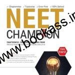 Champion Physics For NEET (11th And 12th ) | MTG Publications