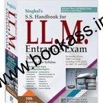 LLM Entrance Exam Singhal's S.S Handbook || 2024 || Latest Edition
