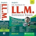 LLM Entrance Exam Singhal's S.S Handbook || 2025 || Latest Edition