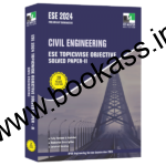 CIVIL ENGINEERING ESE 2024 TOPICWISE OBJECTIVE SOLVED PAPER 2 | IES Master Publications