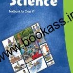 NCERT CBSE Textbook In Science for CLASS 6th | Latest Edition