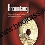NCERT CBSE Textbook Of Financial Accounting-2 CLASS 11th | Latest Edition | Accountancy Commerce