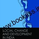 NCERT CBSE Textbook Of Social Change and Development in India CLASS 12th | Latest Edition | Sociology Book