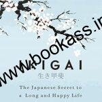 Ikigai | Francesc Miralles | Hector Garcia