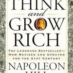 Think and Grow Rich By NAPOLEON HILL | Novel