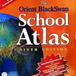 The Orient BlackSwan School Atlas | The Orient BlackSwan