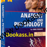 Anatomy and Physiology By Nirmal Kaur | Lotus Publishers | GNM Students