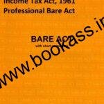 Income Tax Act, 1961 Professional Bare Act