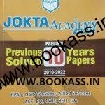 Jokta Academy Previous 10 Years Solved Papers | 2024 Edition