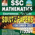 Kiran SSC Mathematics TCS PYQS Chapterwise & Typewise Solved Papers December 2023 (11500+)