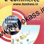 E Commerce By Diksha Kakkar For Bcom 2nd semester | PU Chandigarh | Kalyani Publishers