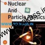 Dinesh A Text Book of Nuclear And Particle Physics By S K Sharma | Physics B.Sc 6th Semester | PU Chandigarh