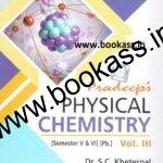 Pradeep Physical Chemistry By Dr SC Kheterpal | Chemistry B.Sc 5th and 6th Semester | PU Chandigarh