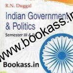 Indian Government and Politics (Textbook) By Ravinder Nath Duggal | BA 4th Semester  | PU Chandigarh