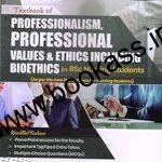 Textbook Of Professionalism, Professional Values And Ethics Including Bioethics By Rohini T | Bsc Nursing | 2024 Edition