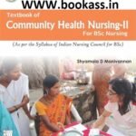 Textbook Of Community Health Nursing 2 By Shyamala D Manivannan