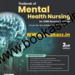 Textbook of Mental Health Nursing By Ms Eleena Kumari For GNM Nursing | CBS Publications