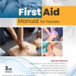 First Aid Manual for Nurses By Sanju Sira For Bsc Nursing | CBS Publishers
