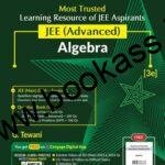 Cengage JEE Advanced Algebra Vol. 3 By G Tewani | 3rd Latest Edition