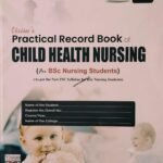 Practical Record Book of Child Health Nursing For Bsc Nursing By Deepika R Kumar | VHS