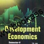 Development Economics By TR Jain for BA 5th Semester | PU