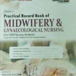 Practical Record Book OF MIDWIFERY & GYNAECOLOGICAL NURSING | GNM