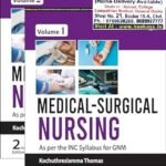 Medical Surgical Nursing For GNM By Kochuthresiamma Thomas | Jaypee Brothers