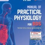 Manual Of Practical Physiology For BDS With Viva Voice Questions BY AK Jain