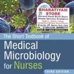 The Short Textbook of Medical Microbiology for Nurses By Satish Gupte | Jaypee Brothers
