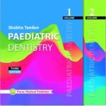 Pediatric Dentistry By Shobha Tandon