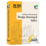 ESE General Principles of Design, Drawing and Safety For Prelims Paper 1 | IES Master 2025