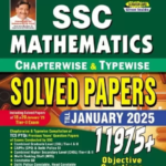 Kiran SSC Mathematics (PYQs) Chapterwise & Typewise Solved Papers | 2025