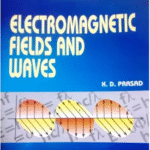Electromagnetic Fields And Waves By KD Prasad