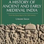 A History of Ancient and Early Medieval India: From the Stone Age to the 12th Century