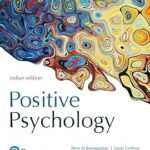 Positive Psychology By Steve M Baumgardne
