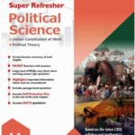 MBD Super Refresher POLITICAL SCIENCE Guide (राजनीति विज्ञान) Class 11th