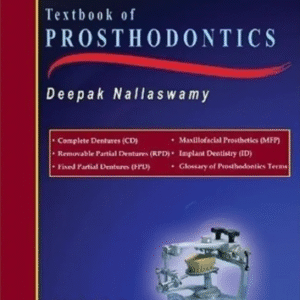 Textbook Of Prosthodontics By Deepak Nallaswamy