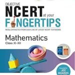 MTG Objective NCERT at your FINGERTIPS Mathematics