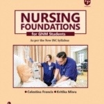 Nursing Foundations By Celestina Francis For GNM Students | Lotus