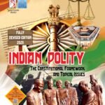 Indian Polity The Constitutional Framework | Topical Issues | UPSC | Spectrum