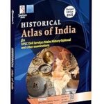 Historical Atlas of India | UPSC | Spectrum