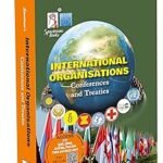 International Organisations Conferences and Treaties | UPSC | Spectrum