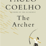 The Archer By Paulo Coelho | Buy Now