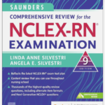 Saunders NCLEX-RN Examination Comprehensive Review
