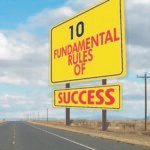 10 Fundamental Rules Of Success