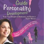 A Woman's Guide To Personality Development