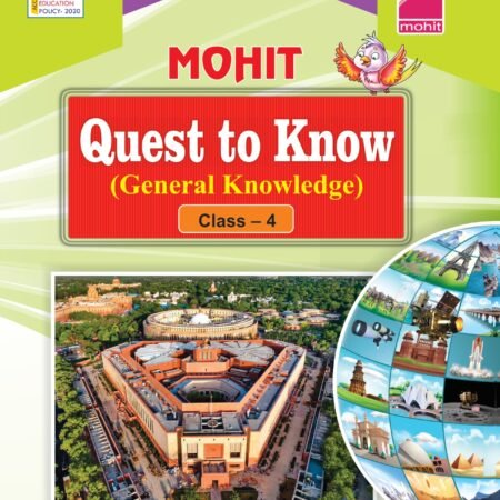 Quest to Know (General Knowledge) Class-4