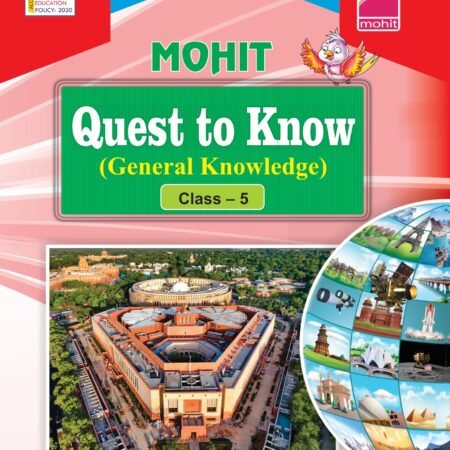 Quest to Know (General Knowledge) Class-5