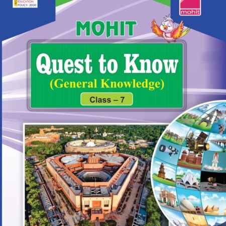 Quest to Know (General Knowledge) Class-7