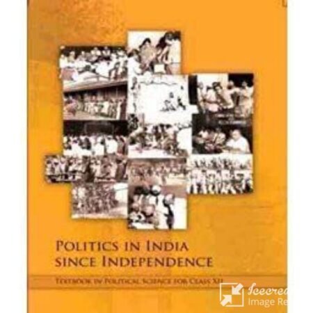 Politics In India Since Indeoendence (Political Science)